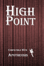 Load image into Gallery viewer, High Point - Compatible with Apotheosis