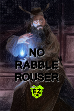 Load image into Gallery viewer, No Rabble Rouser - EZD6 Compatible Solo Tools