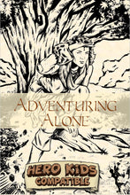 Load image into Gallery viewer, Adventuring Alone