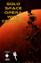 Load image into Gallery viewer, Solo Space Opera with Cepheus