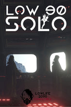 Load image into Gallery viewer, Low 90 Solo
