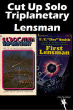Load image into Gallery viewer, Cut Up Solo - Triplanetary Lensman