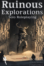 Load image into Gallery viewer, Ruinous Explorations