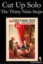 Load image into Gallery viewer, Cut Up Solo - The Thirty-Nine Steps