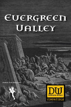 Load image into Gallery viewer, Evergreen Valley - DW Compatible
