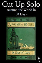 Load image into Gallery viewer, Cut Up Solo - Around the World in 80 Days