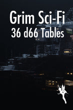 Load image into Gallery viewer, Grim Sci-fi 36 d66 tables