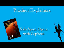 Load and play video in Gallery viewer, Solo Space Opera with Cepheus