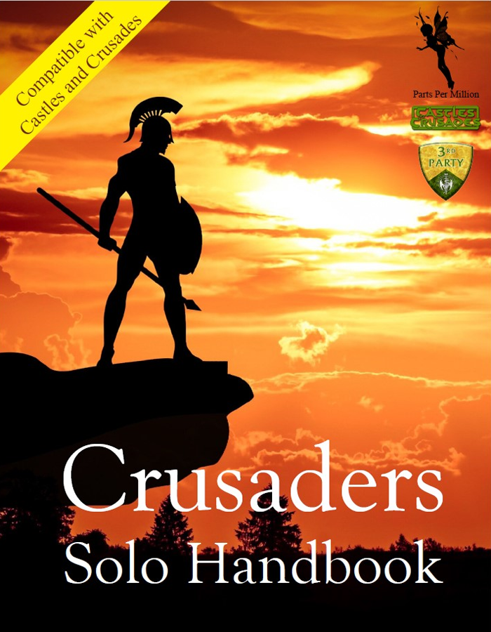Crusaders Solo Handbook Compatible with Castles & Crusades