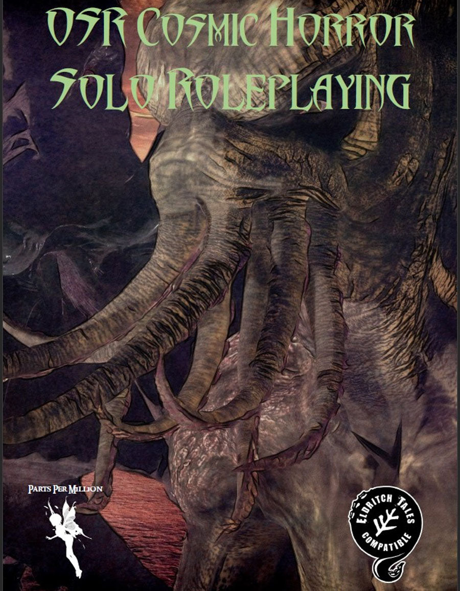 OSR Cosmic Horror Solo Roleplaying