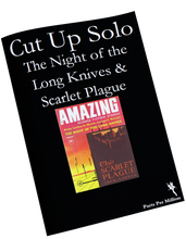 Load image into Gallery viewer, Cut Up solo - Night of the Long Knives &amp; Scarlet Plague
