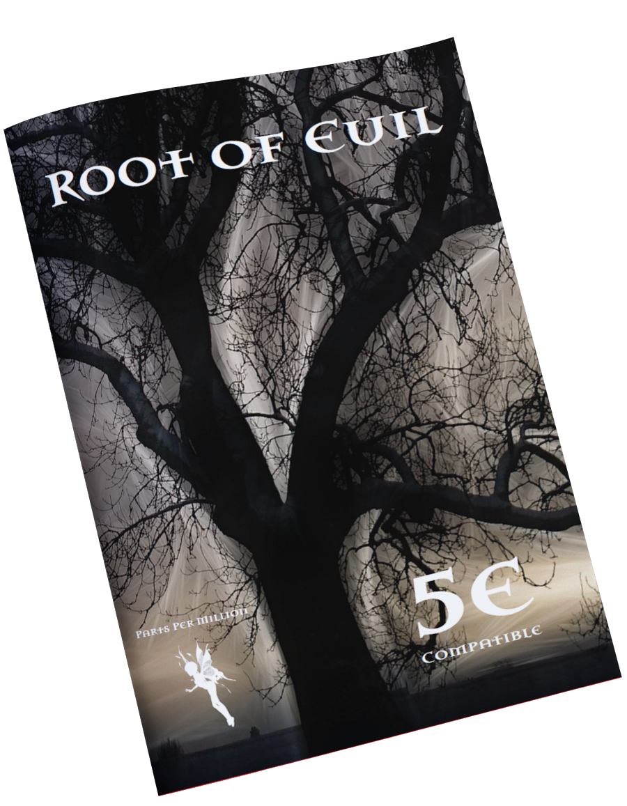 Root of Evil 5e Compatible