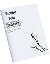 Load image into Gallery viewer, Trophy Solo

