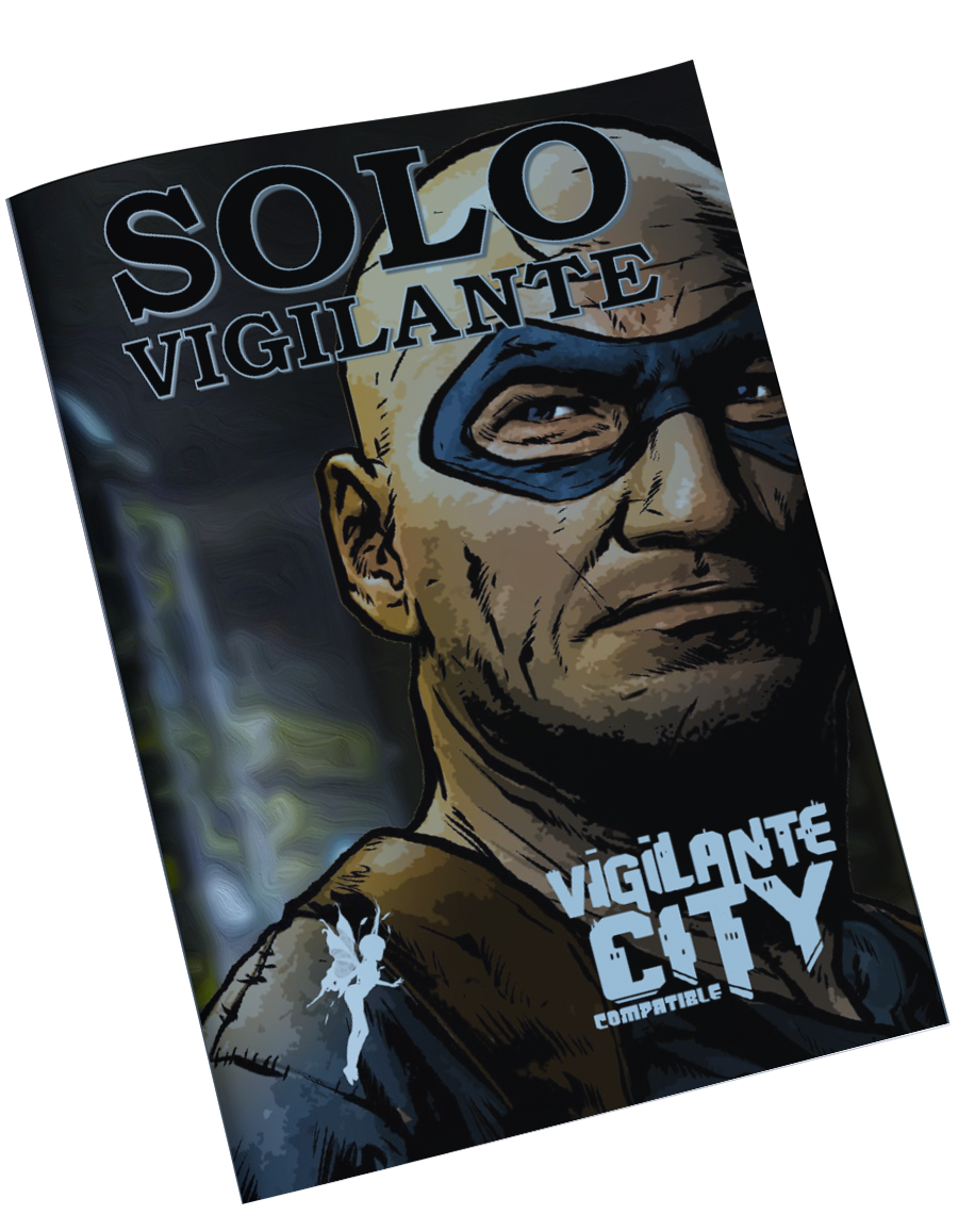 Solo Vigilante - Solo Roleplaying Survive This!! Vigilante City