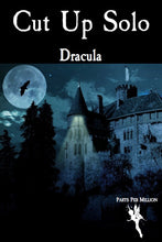 Load image into Gallery viewer, Cut Up Solo - Dracula
