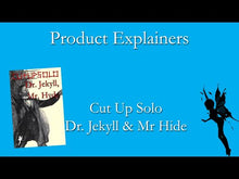 Load and play video in Gallery viewer, Cut Up Solo Dr. Jekyll and Mr. Hide
